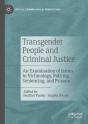 Transgender People And Criminal Justice - Preview