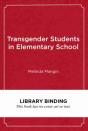 Transgender Students In Elementary School - Preview