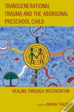 Capa do artigo Transgenerational Trauma And The Aboriginal Preschool Child