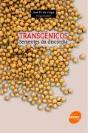 Transgênicos - Sementes da Discórdia - Preview