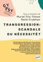 Transgression : Scandale Ou Nécessité - Preview
