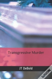 Transgressive Murder