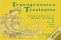 Transgressive Typologies