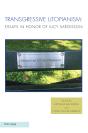 Transgressive Utopianism - Preview