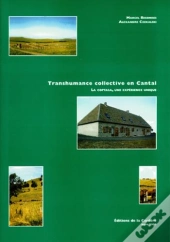 Transhumance Collective En Cantal. La Coptasa, Une Experience Unique