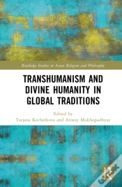 Capa do artigo Transhumanism And Divine Humanity In Global Traditions