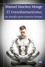 Transhumanismo, Un Desafio Para Nuestro Tiempo, El - Preview