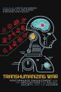 Transhumanizing War - Preview