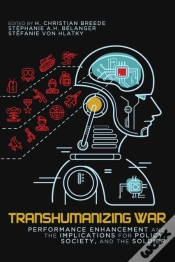 Capa do artigo Transhumanizing War