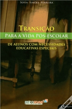 Capa do artigo Transição para a Vida Pós-Escolar para alunos com NEE