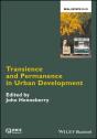 Transience And Permanence In Urban Development - Preview