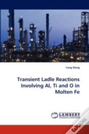 Capa do artigo Transient Ladle Reactions Involving Al, Ti And O In Molten Fe