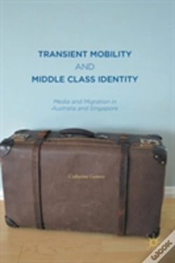 Capa do artigo Transient Mobility And Middle Class Identity