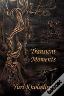 Transient Moments