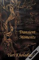 Transient Moments