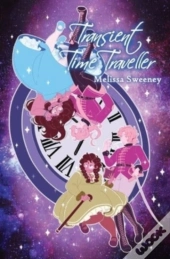 Transient Time Traveller