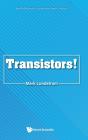 Transistors! - Preview