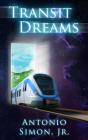 Transit Dreams - Preview