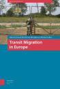 Transit Migration In Europe - Preview