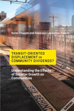 Capa do artigo Transit-Oriented Displacement Or Community Dividends?
