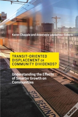 Capa do artigo Transit-Oriented Displacement Or Community Dividends?