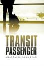 Transit Passenger - Preview