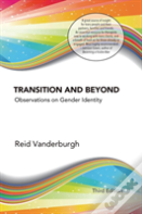 Transition And Beyond