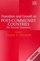 Transition And Growth In Post-Communist Countries