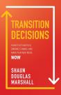 Transition  Decisions - Preview