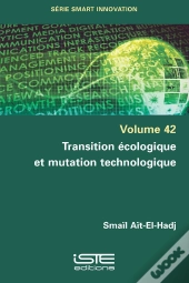 Transition Écologique Et Mutation Technologique