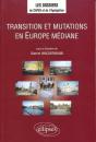 Transition Et Mutations En Europe Médiane - Preview