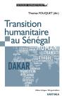 Transition Humanitaire Au Sénégal - Preview