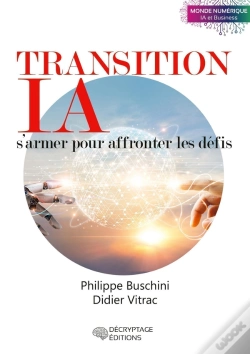 Capa do artigo Transition Ia, S'Armer Pour Affronter Les Défis