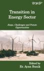 Transition In Energy Sector - Preview