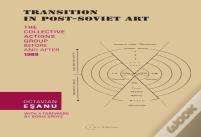 Transition In Post-Soviet Art