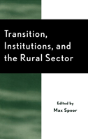 Transition, Institutions And The Rural Sector - Preview