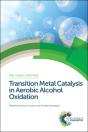 Transition Metal Catalysis In Aerobic Alcohol Oxidation - Preview