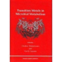 Transition Metals In Microbial Metabolism - Preview