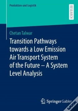 Capa do artigo Transition Pathways Towards A Low Emission Air Transport System Of The Future - A System Level Analysis