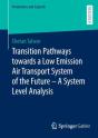 Transition Pathways Towards A Low Emission Air Transport System Of The Future - A System Level Analysis - Preview