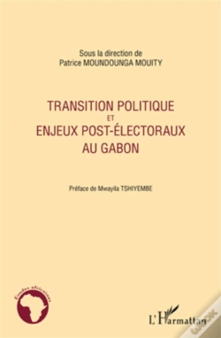 Capa do artigo Transition Politique Et Enjeux Post-Électoraux Au Gabon