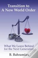 Transition To A New World Order