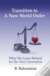 Transition To A New World Order