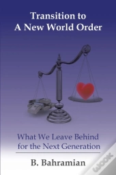 Transition To A New World Order