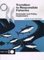 Transition To Responsible Fisheries: Economic And Policy Implications - Preview