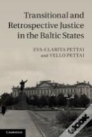 Transitional And Retrospective Justice In The Baltic States