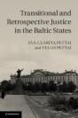 Transitional And Retrospective Justice In The Baltic States - Preview