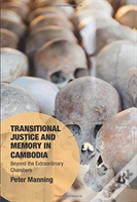 Transitional Justice And Memory In Cambodia