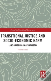 Transitional Justice And Socio-Economic Harm