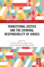 Transitional Justice And The Criminal Responsibility Of Judges - Preview